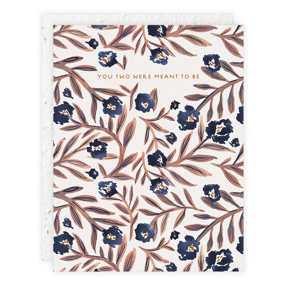 Meant To Be Greeting Card