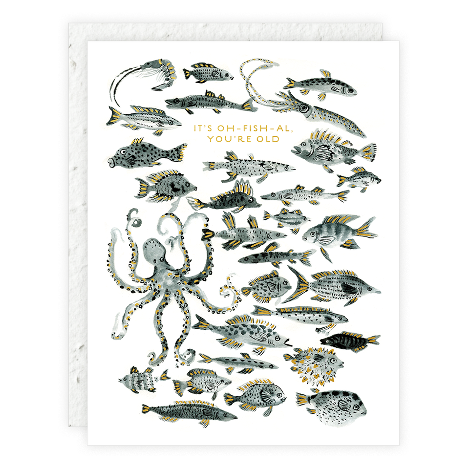 Oh-fish-ally Old Birthday Card