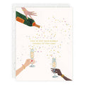Pop Some Bubbly Greeting Card