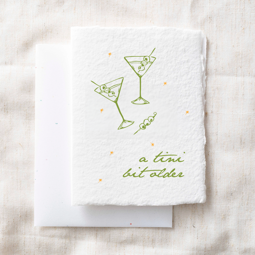 "A Tini Bit Older" Birthday Greeting Card