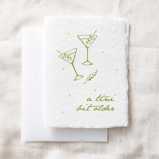"A Tini Bit Older" Birthday Greeting Card