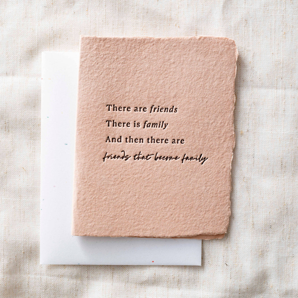 Friends that are Family  Greeting Card