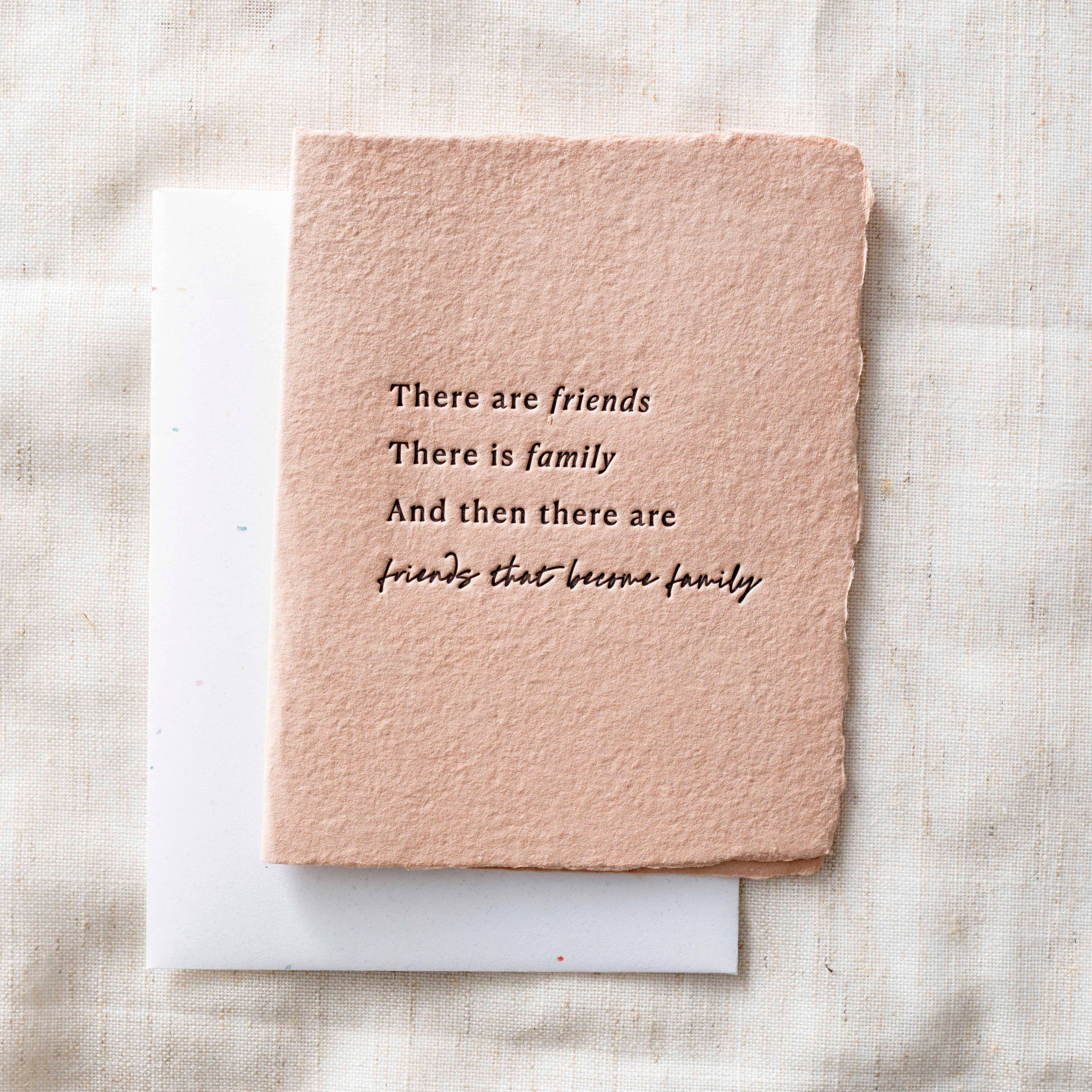 Friends that are Family  Greeting Card