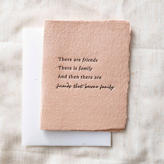 Friends that are Family  Greeting Card