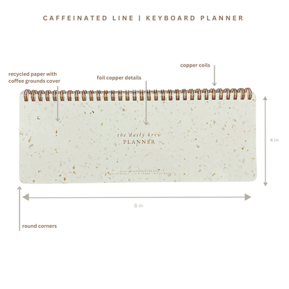 "Daily Brew" Keyboard Desk Planner
